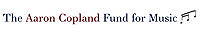 Aaron Copland Fund for Music